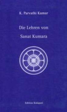 Die Lehren von Sanat Kumara