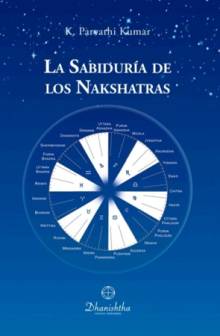 La Sabiduría de los Nakshatras